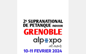 De belles rencontres au supranational de Grenoble  (publié le 11/02/2024)